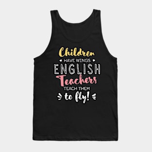 English Teacher Gifts - Beautiful Wings Quote Tank Top